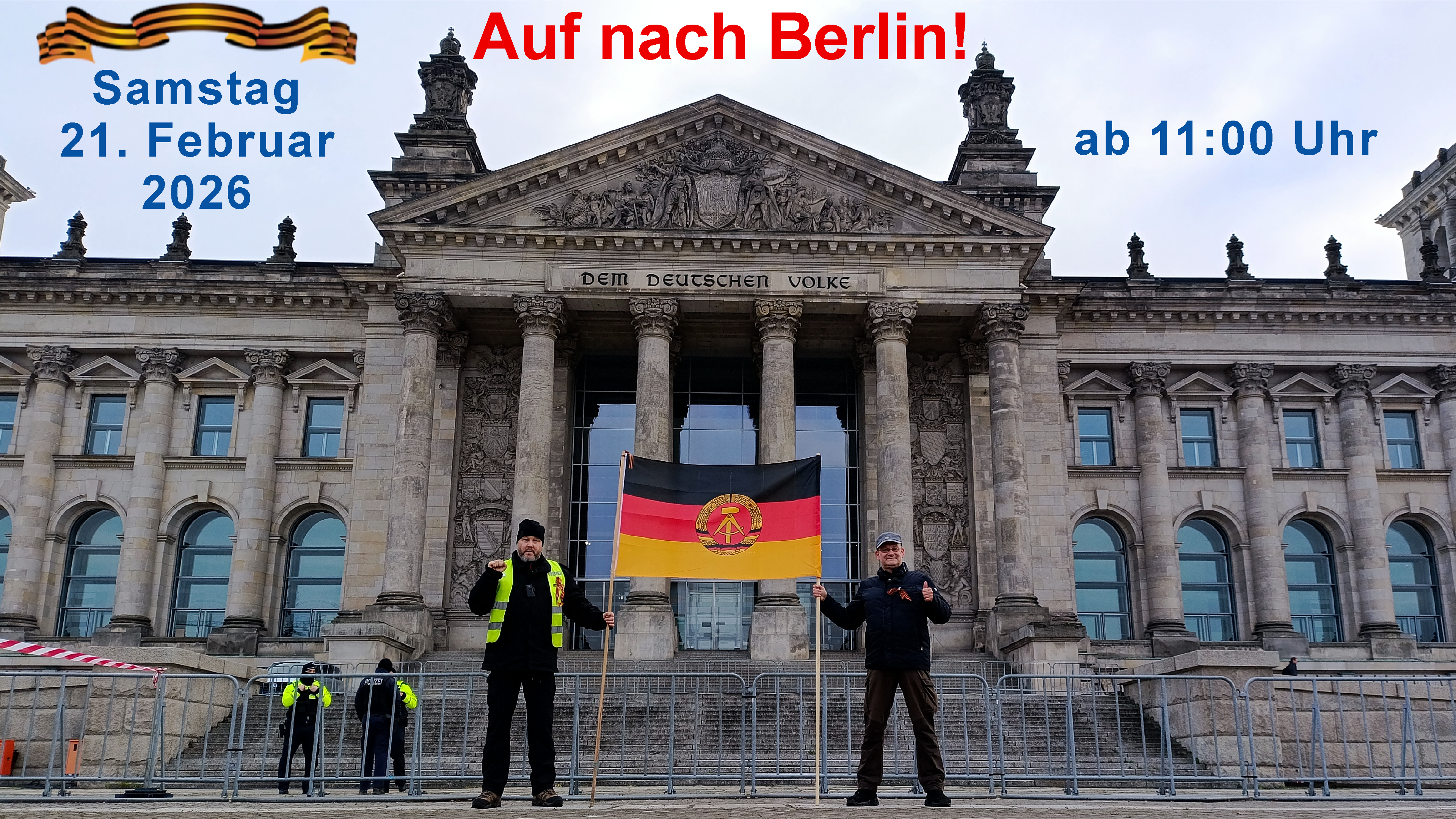 Auf nach Berlin 21.02.2026 - Deutschlands Zukunft ist die neue DDR!